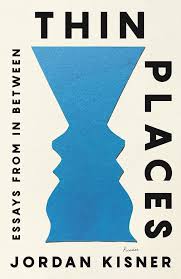 Jordan Kisner - Thin Places